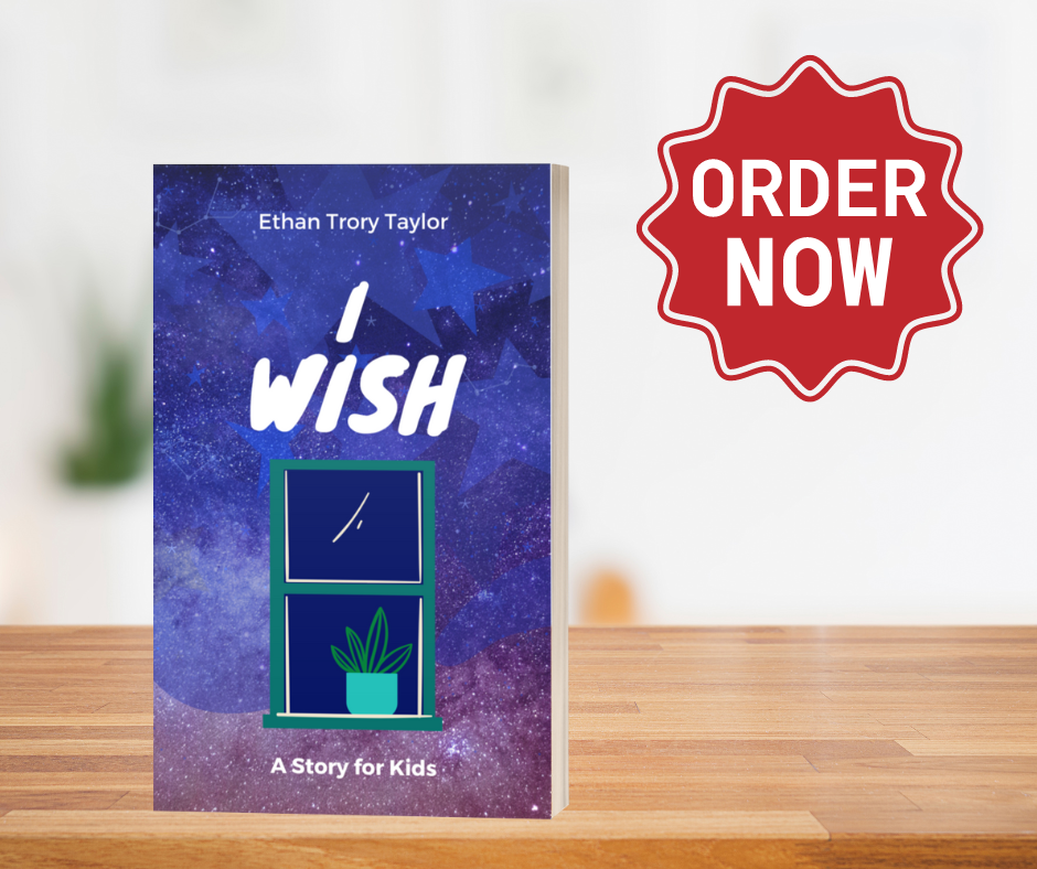 I Wish by Ethan Taylor