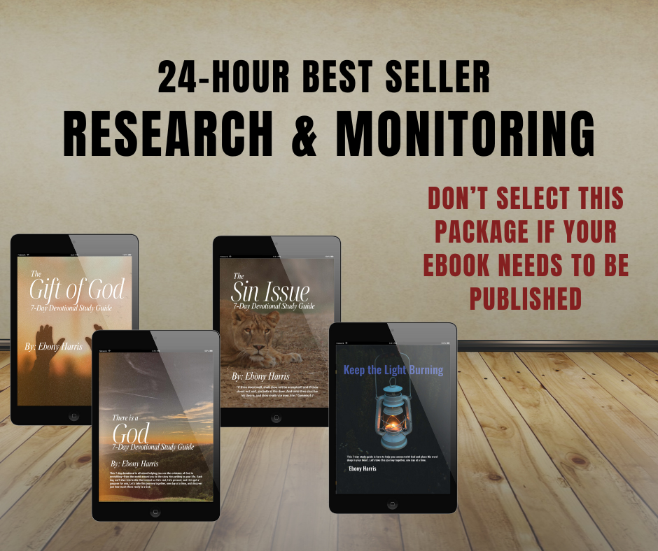 Schedule Publishing Services with Ebony | 24-Hour Best Seller Monitoring (E-Book Only)