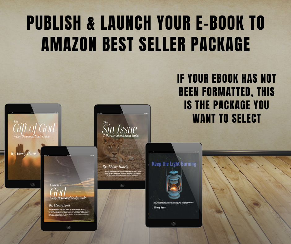 Schedule Publishing Services with Ebony | Publish & Launch Your E-Book to Amazon Best Seller Package (E-Book Only)