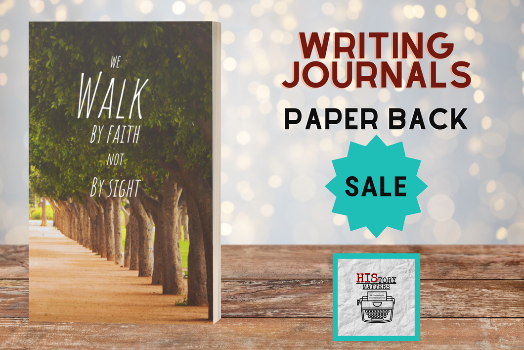 We Walk By Faith Lined Writing Journal