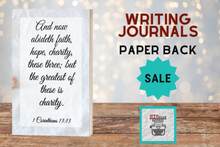 Load image into Gallery viewer, Faith Hope Charity - Lined Writing Journal
