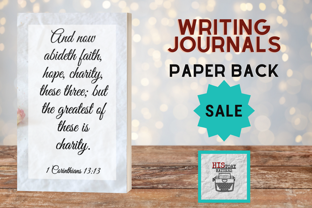 Faith Hope Charity - Lined Writing Journal