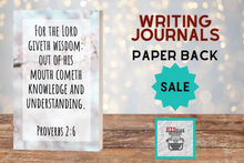 Load image into Gallery viewer, The Lord Giveth Wisdom - Lined Writing Journal
