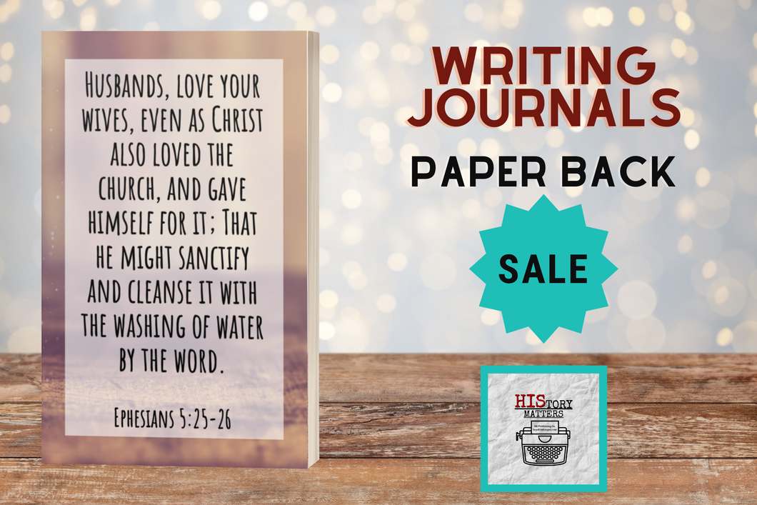 Husbands Love Your Wives - Lined Writing Journal