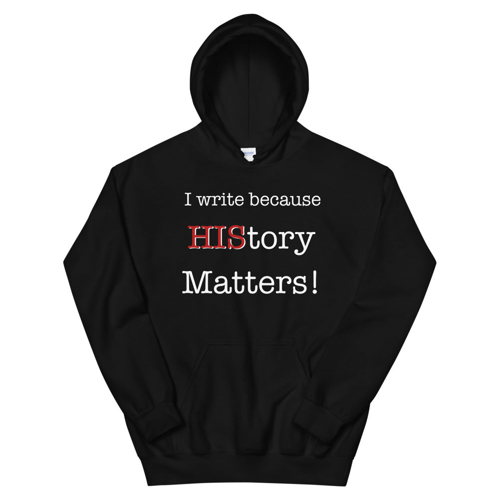 I Write Because HIStory Matters - White/Red - Unisex Hoodie - Faith2Faith Clothing